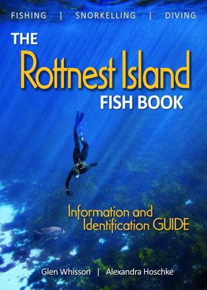 Cover art for The Rottnest Island Fish Book