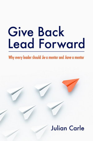 Cover art for Give Back. Lead Forward