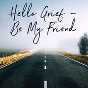 Cover art for Hello Grief - Be My Friend