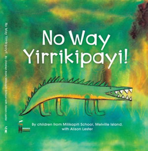 Cover art for No Way Yirrikipayi!