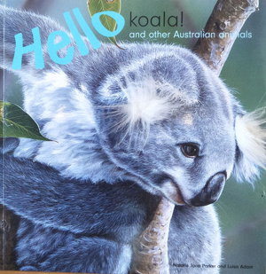 Cover art for Hello Koala and other Australian Animals