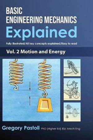 Cover art for Basic Engineering Mechanics Explained, Volume 2