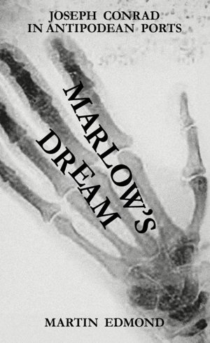 Cover art for Marlow's Dream Joseph Conrad In Antipodean Ports