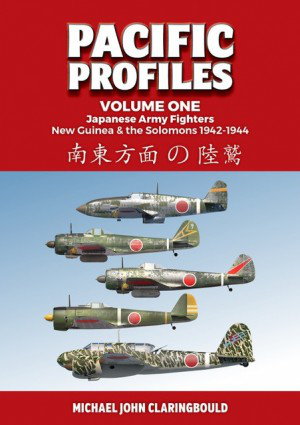 Cover art for Pacific Profiles Volume 1 Japanese Army Fighters New Guinea & the Solomons 1942-1944