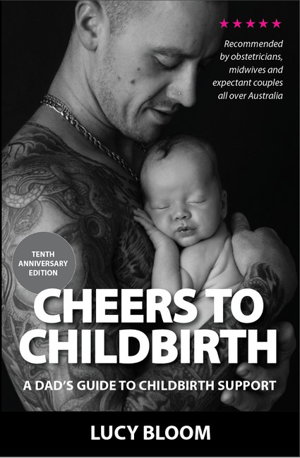 Cover art for Cheers to Childbirth - A Dad's Guide to Childbirth Support