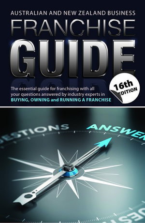 Cover art for The Australian and New Zealand Business Franchise Guide