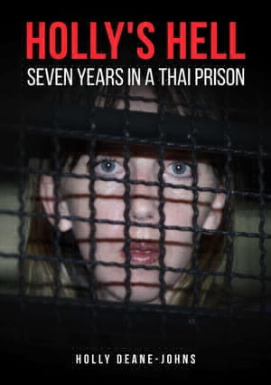 Cover art for Holly's Hell - Seven Years in a Thai Prison