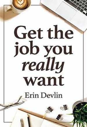 Cover art for Get the Job You Really Want