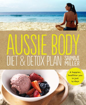 Cover art for Aussie Body Diet and Detox Plan