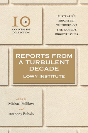Cover art for Lowy Institute 10th Anniversary Collection