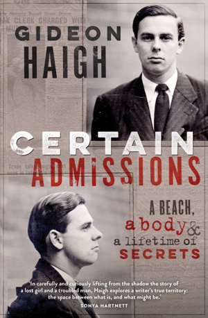 Cover art for Certain Admissions: A Beach, A Body And A Lifetime Of Secrets