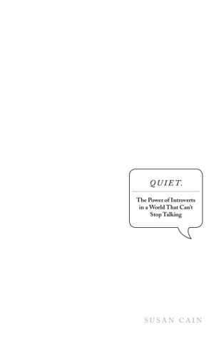 Cover art for Quiet The Power of Introverts in a World that Can't Stop Talking