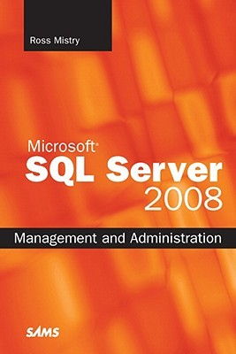Cover art for Microsoft SQL Server 2008 Management and Administration