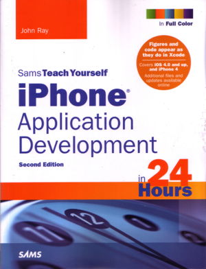 Cover art for Sams Teach Yourself IPhone Application Development in 24 Hours