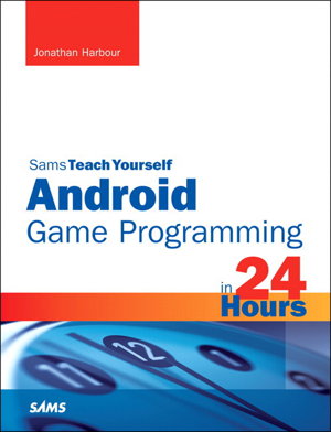 Cover art for Sams Teach Yourself Android Game Programming in 24 Hours
