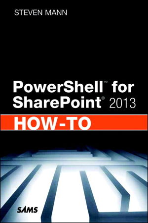 Cover art for PowerShell for SharePoint 2013 How-to