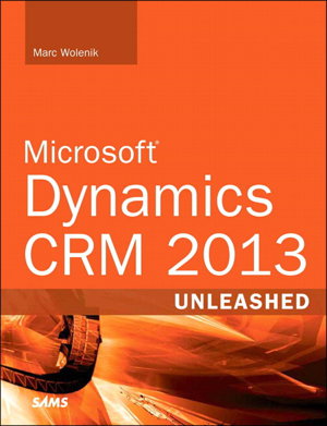 Cover art for Microsoft Dynamics CRM 2013 Unleashed