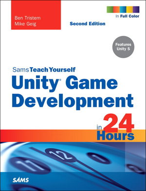 Cover art for Unity Game Development in 24 Hours, Sams Teach Yourself
