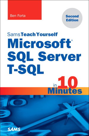 Cover art for Microsoft SQL Server T-SQL in 10 Minutes, Sams Teach Yourself
