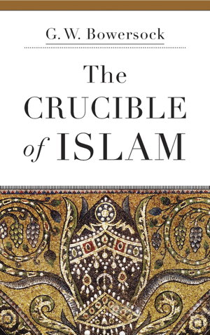 Cover art for The Crucible of Islam