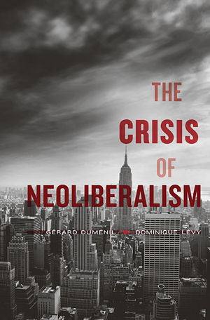 Cover art for Crisis of Neoliberalism