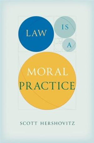 Cover art for Law Is a Moral Practice