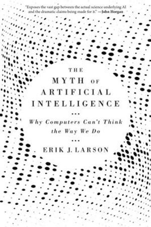 Cover art for The Myth of Artificial Intelligence