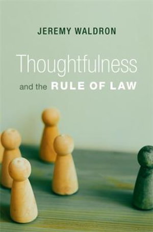 Cover art for Thoughtfulness and the Rule of Law