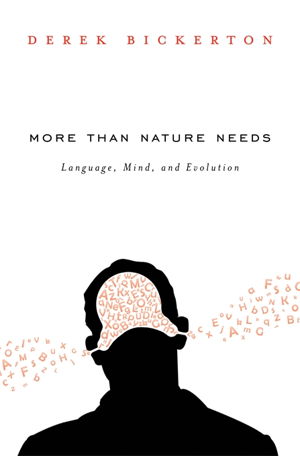 Cover art for More Than Nature Needs Language Mind and Evolution