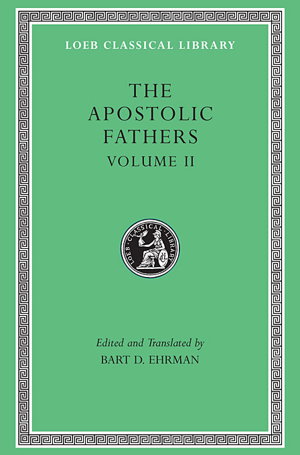 Cover art for The Apostolic Fathers volume 2
