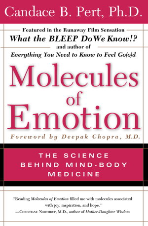 Cover art for Molecules of Emotion  The Science Behind Mind Body Medicine