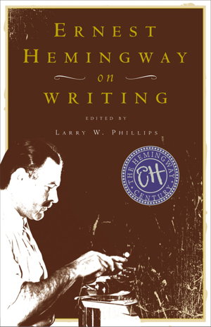 Cover art for Ernest Hemingway on Writing