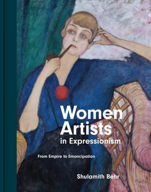 Cover art for Women Artists in Expressionism