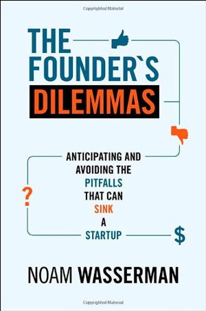Cover art for The Founder's Dilemmas