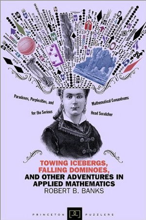 Cover art for Towing Icebergs Falling Dominoes and Other Adventures in