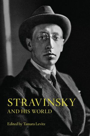 Cover art for Stravinsky and His World