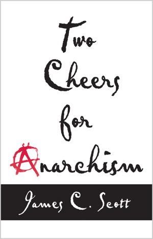 Cover art for Two Cheers for Anarchism