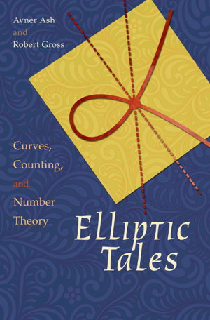 Cover art for Elliptic Tales Curves Counting and Number Theory