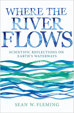 Cover art for Where the River Flows