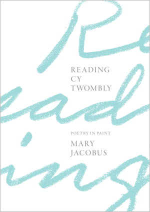 Cover art for Reading Cy Twombly