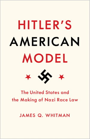Cover art for Hitler's American Model