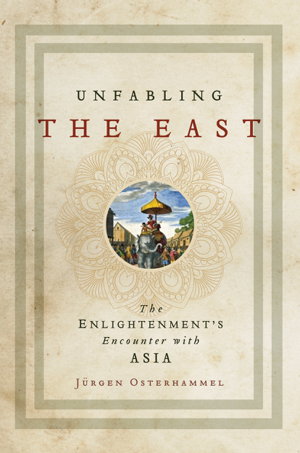 Cover art for Unfabling the East