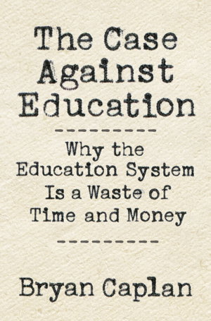 Cover art for Case against Education