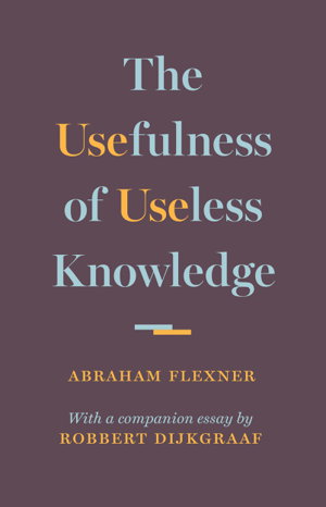 Cover art for The Usefulness of Useless Knowledge