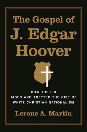 Cover art for The Gospel of J. Edgar Hoover