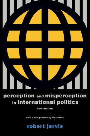 Cover art for Perception and Misperception in International Politics