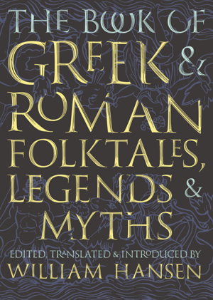Cover art for The Book of Greek and Roman Folktales, Legends, and Myths