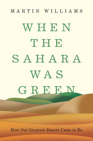 Cover art for When the Sahara Was Green