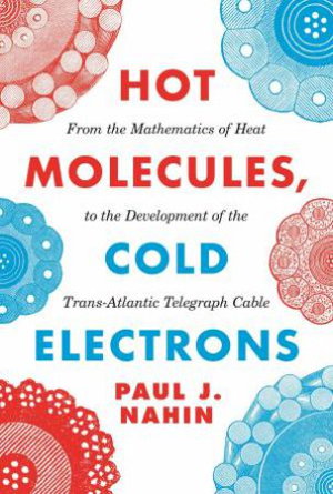 Cover art for Hot Molecules, Cold Electrons