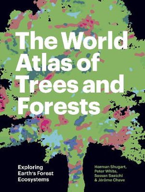Cover art for The World Atlas of Trees and Forests